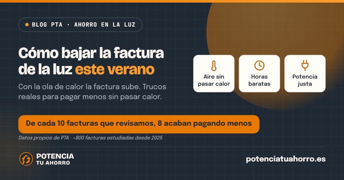 Cómo bajar la factura de la luz este verano